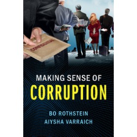 Making Sense of Corruption,Bo Rothstein,Cambridge University Press,9781316615270, Making Sense of Corruption,Bo Rothstein,Cambridge University Press,9781316615270,