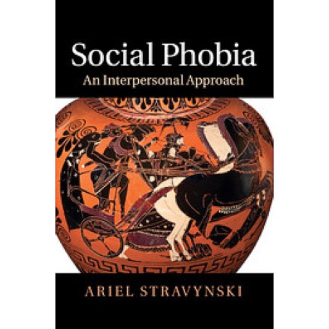 Social Phobia,STRAVYNSKI,Cambridge University Press,9781316617939,