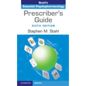 Prescriber's Guide 6/ed,Stephen M. Stahl,Cambridge University Press,9781316618134, Prescriber's Guide 6/ed,Stephen M. Stahl,Cambridge University Press,9781316618134,