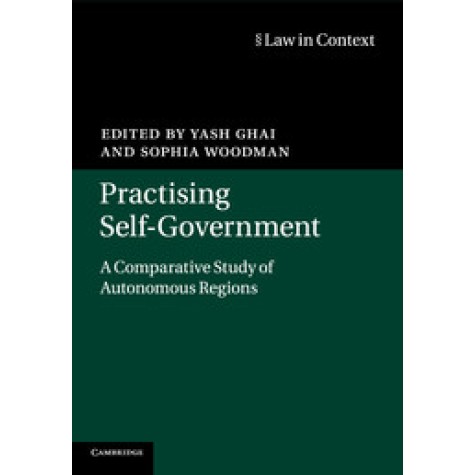 Practising Self-Government,GHAI,Cambridge University Press,9781316619384,