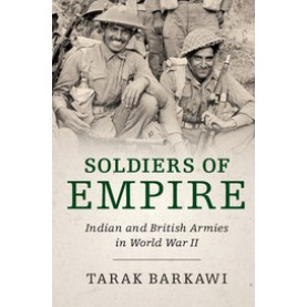 Soldiers of Empire,Barkawi,Cambridge University Press,9781316620656,