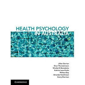 Health Psychology in Australia,Dorrian,Cambridge University Press,9781316623954, Health Psychology in Australia,Dorrian,Cambridge University Press,9781316623954,