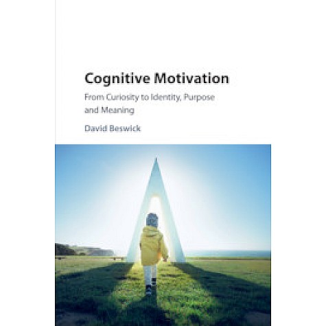 Cognitive Motivation,David Beswick,Cambridge University Press,9781316630693,