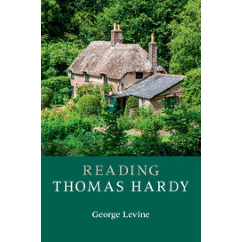 Reading Thomas Hardy,Levine,Cambridge University Press,9781316630808,