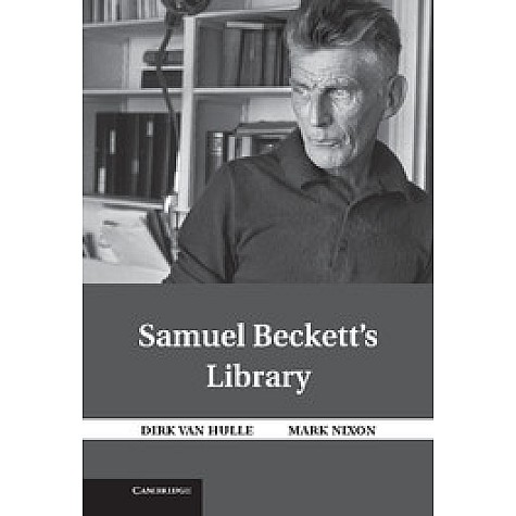 Samuel Beckett's Library,Van Hulle,Cambridge University Press,9781316632819,