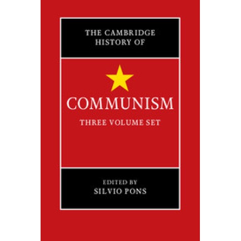 The Cambridge History of Communism 3 Volume Hardback Set,Silvio Pons,Cambridge University Press,9781316634585,