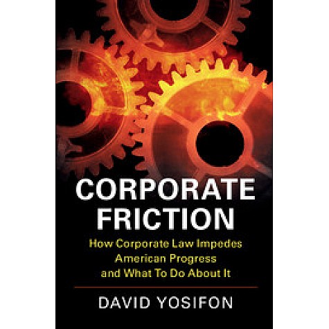 Corporate Friction,Yosifon,Cambridge University Press,9781316637173, Corporate Friction,Yosifon,Cambridge University Press,9781316637173,