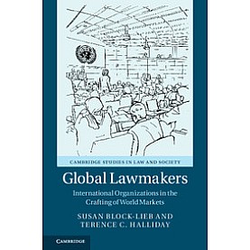 Global Lawmakers,Block-Lieb,Cambridge University Press,9781316638163, Global Lawmakers,Block-Lieb,Cambridge University Press,9781316638163,