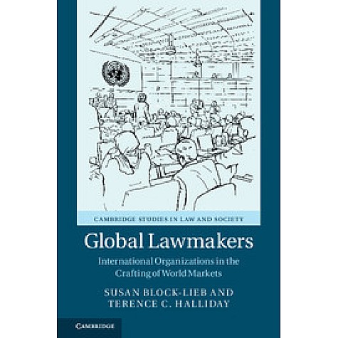 Global Lawmakers,Block-Lieb,Cambridge University Press,9781316638163, Global Lawmakers,Block-Lieb,Cambridge University Press,9781316638163,