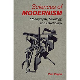 Sciences of Modernism,Peppis,Cambridge University Press,9781316639115, Sciences of Modernism,Peppis,Cambridge University Press,9781316639115,