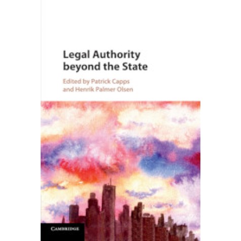 Legal Authority beyond the State,Capps,Cambridge University Press,9781107190269,