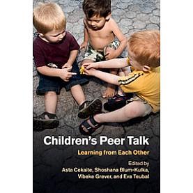 Children's Peer Talk,Cekaite,Cambridge University Press,9781316644904,