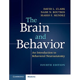 The Brain and Behavior,Clark,Cambridge University Press,9781316646939,