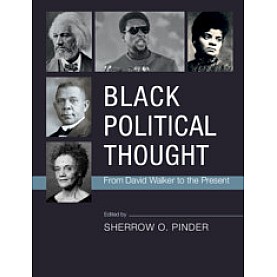 Black Political Thought,Edited by Sherrow O. Pinder,Cambridge University Press,9781316648995, Black Political Thought,Edited by Sherrow O. Pinder,Cambridge University Press,9781316648995,