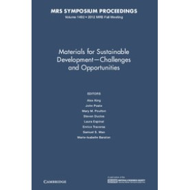 Materials for Sustainable Development Challenges and Opportunities,King,Cambridge University Press,9781605114699, Materials for Sustainable Development Challenges and Opportunities,King,Cambridge University Press,9781605114699,