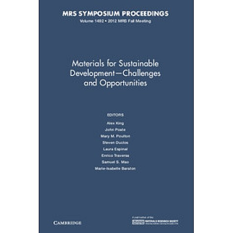 Materials for Sustainable Development Challenges and Opportunities,King,Cambridge University Press,9781605114699, Materials for Sustainable Development Challenges and Opportunities,King,Cambridge University Press,9781605114699,