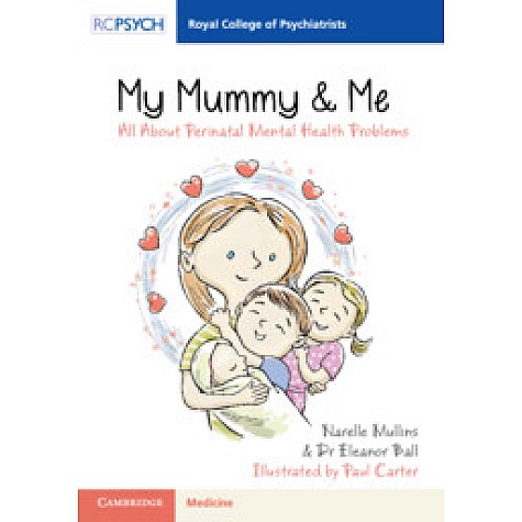 My Mummy & Me,Narelle Mullins,Cambridge University Press,9781911623007,