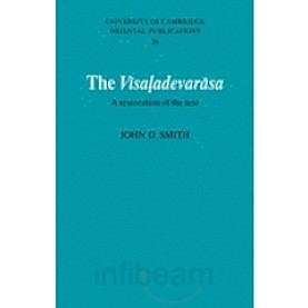 THE VISALADEVASARA,Smith,Cambridge University Press,9780521059084,