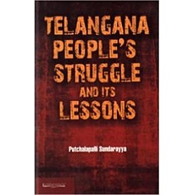 Telangana Peoples Struggle and its Lessons,SUNDARAYYA,Cambridge University Press India Pvt Ltd  (CUPIPL),9789382993858,