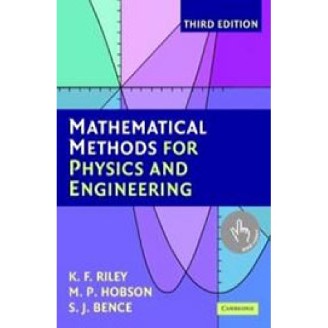 Mathematical Methods For Physics And Engineering 3/e ( South Asian Edition ),RILEY,Cambridge University Press,9780521139878,