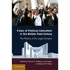 Fates of Political Liberalism in the British Post-Colony south Asian Edition,FEELEY,Cambridge University Press,9781107031975, Fates of Political Liberalism in the British Post-Colony south Asian Edition,FEELEY,Cambridge University Press,9781107031975,