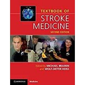 Textbook of Stroke Medicine,Michael Brainin,Cambridge University Press,9781316502884,