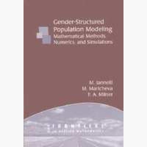 GENDER-STRUCTURED POPULATION MODEL,IANELLI,Cambridge University Press,9780898715774,
