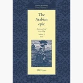 THE ARABIAN EPIC VOL.3,Lyons,Cambridge University Press,9780521053860,