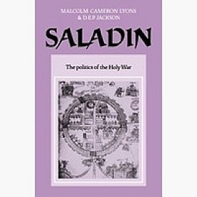 SALADIN:THE POLITICS OF THE HOLY WAR,Lyons,Cambridge University Press,9780521053945,