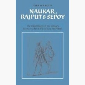 NAUKAR,RAJPUT & SEPOY,Kolff,Cambridge University Press,9780521053983,