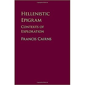 Hellenistic Epigram,CAIRNS,Cambridge University Press,9781107168503,