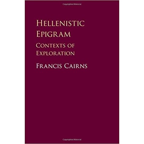 Hellenistic Epigram,CAIRNS,Cambridge University Press,9781107168503,