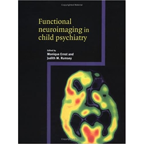 FUNCTIONAL NEUROIMAGING CHILD PSYCH,ERNST,Cambridge University Press,9780521650441, FUNCTIONAL NEUROIMAGING CHILD PSYCH,ERNST,Cambridge University Press,9780521650441,