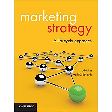 Marketing Strategy A life Cycle approach and Marketing Strategy Case Book(Set),LEE,Cambridge University Press,9781107427150, Marketing Strategy A life Cycle approach and Marketing Strategy Case Book(Set),LEE,Cambridge University Press,9781107427150,