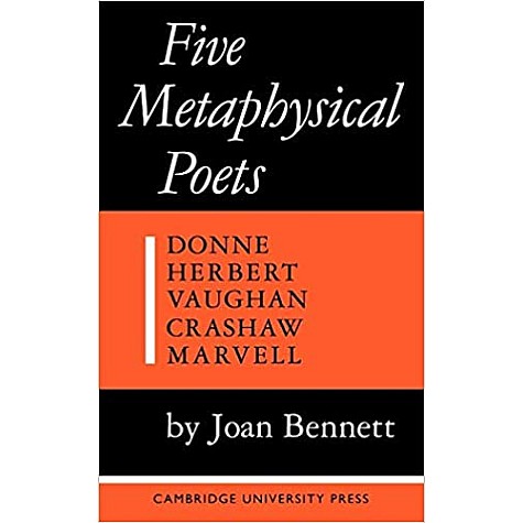 Exclusive to Allied Publishers Pvt Ltd: Five Metaphysical Poets (South Asia edition),Joan Bennett,Cambridge University Press,9781108404921, Exclusive to Allied Publishers Pvt Ltd: Five Metaphysical Poets (South Asia edition),Joan Bennett,Cambridge University Press,9781108404921,