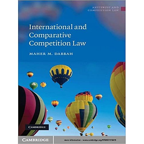 International and Comparative Competition Law,DABBAH,Cambridge University Press,9780521516419, International and Comparative Competition Law,DABBAH,Cambridge University Press,9780521516419,