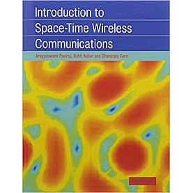Introduction to Space-time wireless,Arogyaswami purlraj,Cambridge University Press,9781107447417,
