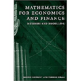 Mathematics for Economics and Finance  (CLPE),ANTHONY,Cambridge University Press,9780521683197,
