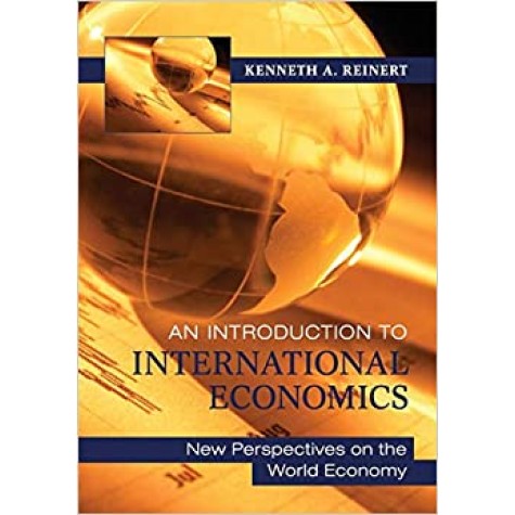 An Introduction to International Economics,Reinert,Cambridge University Press,9780521177108,