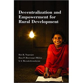 Decentralization and Empowerment for Rural Development-Hari K. Nagarajan-Cambridge University Press-9789382264781 Decentralization and Empowerment for Rural Development-Hari K. Nagarajan-Cambridge University Press-9789382264781