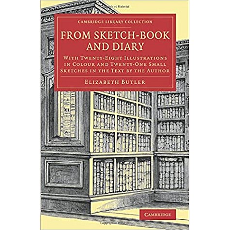 From Sketch-Book and Diary,Butler,Cambridge University Press,9781108081306,