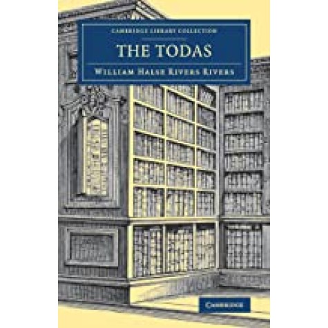 The Todas,Rivers,Cambridge University Press,9781108079129, The Todas,Rivers,Cambridge University Press,9781108079129,