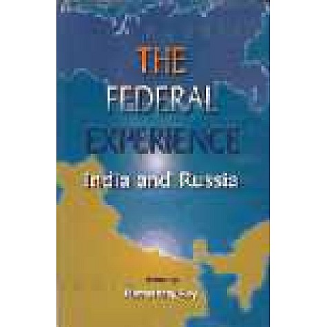 THE FEDERAL EXPERIENCE-RAMASHRAY ROY-SHIPRA PUBLICATIONS-8175411295 (HB)