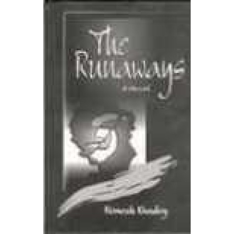 THE RUNAWAYS-ROMESH PANDEY-SHIPRA PUBLICATIONS-817541183X (HB)