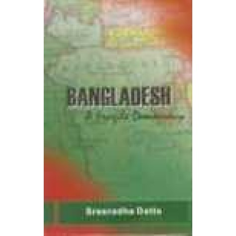 BANGLADESH-SREERADHA DATTA-SHIPRA PUBLICATIONS-8175411651 (HB)