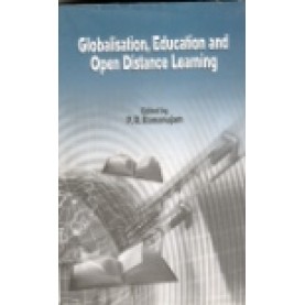 GLOBALISATION, EDUCATION AND OPEN DISTANCE LEARNING-P.R. RAMANUJAM(Ed)-SHIPRA PUBLICATIONS-9788175412729(HB)