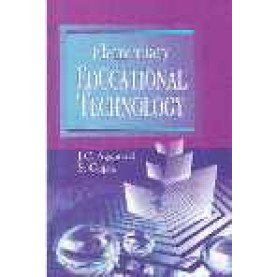 ELEMENTRY EDUCATIONAL TECHNOLOGY-J.C. AGGARWAL, S. Gupta-SHIPRA PUBLICATIONS-9788175413581(PB)