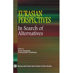 EURASIAN PERSPECTIVES-ANITA SEN GUPTA, SUCHANDANA CHATTERJEE-SHIPRA PUBLICATIONS-9788175415584 (HB)