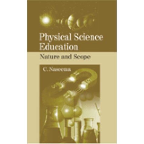 PHYSICAL SCIENCE EDUCATION-C.NASEEMA-SHIPRA PUBLICATIONS-9788175416369(PB)