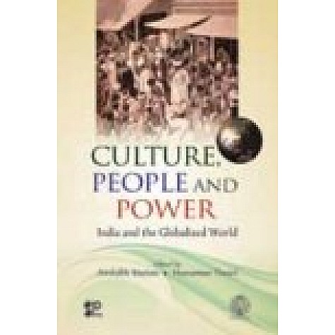 CULTURE, PEOPLE AND POWER-AMITABH MATTOO, HEERAMAN TIWARI-SHIPRA PUBLICATIONS-9788175417137 (HB)